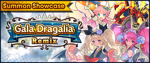 File:Banner Summon Showcase Gala Dragalia Remix (Aug 2021).png