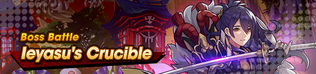 Banner Ieyasu's Crucible.png