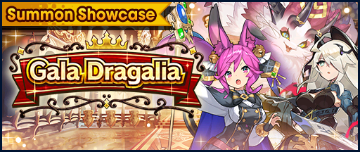 File:Banner Summon Showcase Gala Dragalia (Jul 2022).png