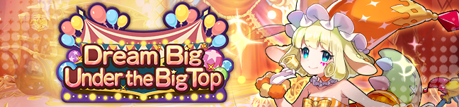 File:Banner Dream Big Under the Big Top.png