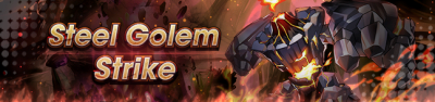 File:Banner Steel Golem Strike.png