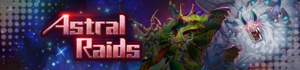Banner Astral Raids.png