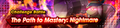 Banner The Path to Mastery Nightmare.png