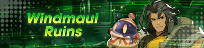 Banner Windmaul Ruins.png
