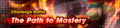 Banner The Path to Mastery.png