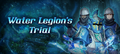 Banner Top Water Legion's Trial.png