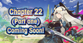 Banner Top Campaign Chapter 22 (Part One) Coming Soon.png