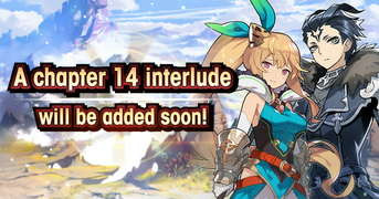 Banner Top Campaign Chapter 14 Interlude Coming Soon.png