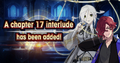 Banner Top Campaign Chapter 17 Interlude added.png