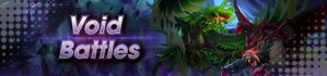 Banner Void Battles.png