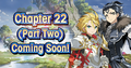 Banner Top Campaign Chapter 22 (Part Two) Coming Soon.png