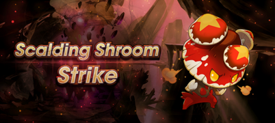 Banner Top Scalding Shroom Strike.png