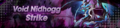 Banner Void Nidhogg Strike.png