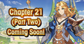 Banner Top Campaign Chapter 21 (Part Two) Coming Soon.png