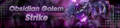 Banner Obsidian Golem Strike.png