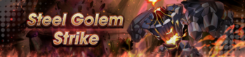 Banner Steel Golem Strike.png